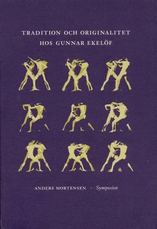 Tradition och originalitet hos Gunnar Ekelöf