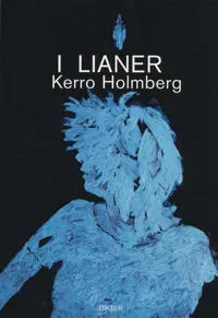 I lianer : dikter