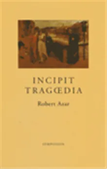 Incipit tragdia