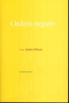 Ordens negativ : till Anders Olsson