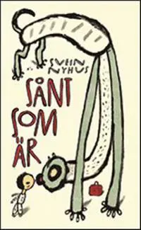 Sånt som är