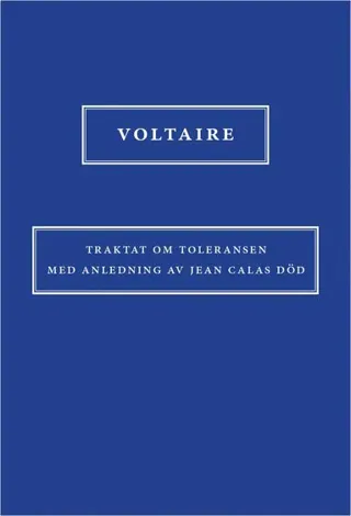 Traktat om toleransen med anledning av Jean Calas död