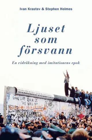 Ljuset som försvann. En vidräkning med imitationens epok