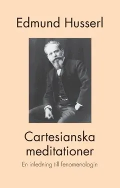Cartesianska meditationer : En inledning till fenomenologin