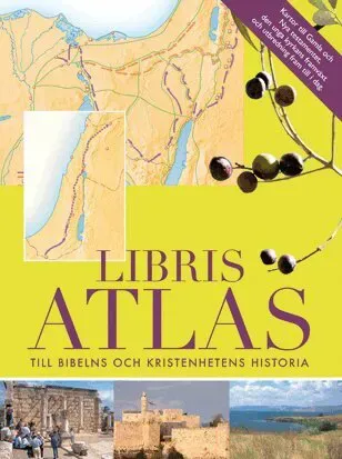 Libris Atlas : till bibelns och kristenhetens historia