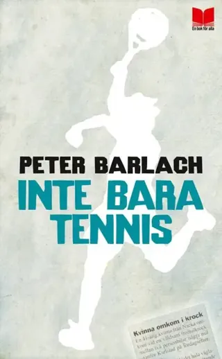 Inte bara tennis
