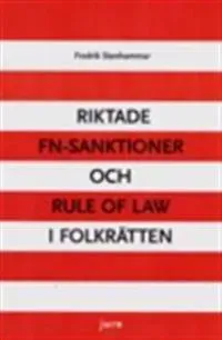 Riktade FN-sanktioner och Rule of Law i folkrätten