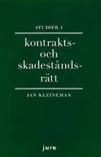 Studier i kontrakts- och skadeståndsrätt