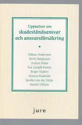 Uppsatser om skadeståndsansvar och ansvarsförsäkring