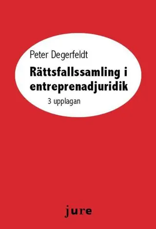 Rättsfallssamling i entreprenadjuridik