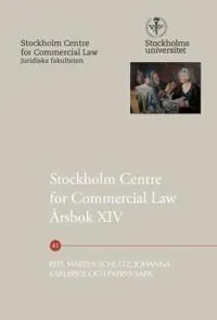 Stockholm Centre for Commercial Law Årsbok XIV