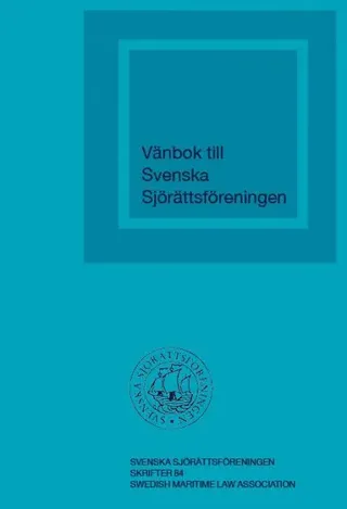 Vänbok till Svenska Sjörättsföreningen