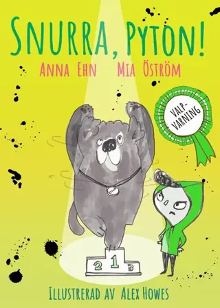 Snurra Pyton! : (valp + hundutställning = dålig idé)