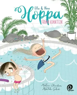 Ella & Noa. Hoppa från kanten
