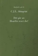 Det går an ; Hvarför reser du?