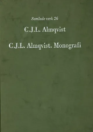 C.J.L. Almqvist. Monografi