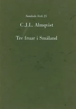 Tre fruar i Småland