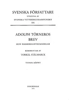 Brev och dagboksanteckningar. Del 5, Kommentar