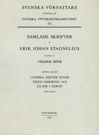 Lyriska dikter efter tiden 1818. Liljor i Saron
