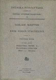 Dramatiska dikter II. Filosofiska uppsatser. Bref o.d. tillägg