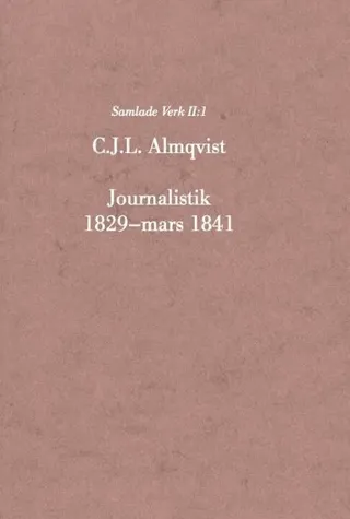 Journalistik 1829–mars 1841