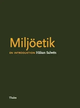 Miljöetik : en introduktion