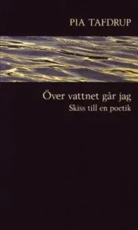 Över vattnet går jag