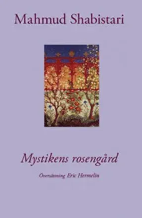 Mystikens rosengård