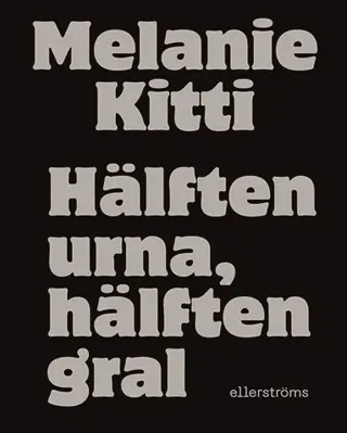 Hälften urna, hälften gral