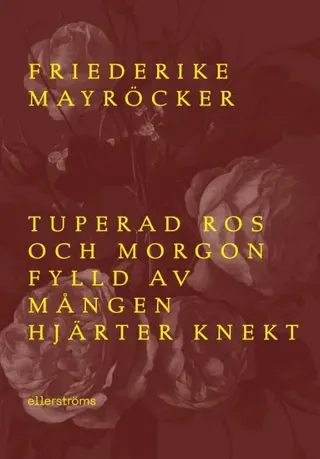 Tuperad ros och morgon fylld av mången hjärter knekt