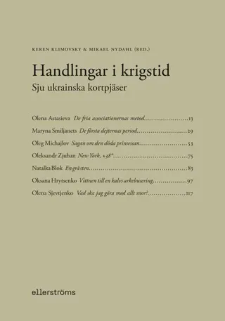 Handlingar i krigstid : Sju ukrainska kortpjäser