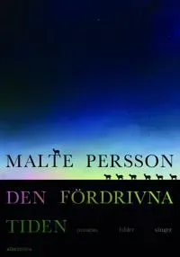 Den fördrivna tiden. Nonsens, fabler, sånger