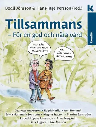 Tillsammans - för en god och nära vård