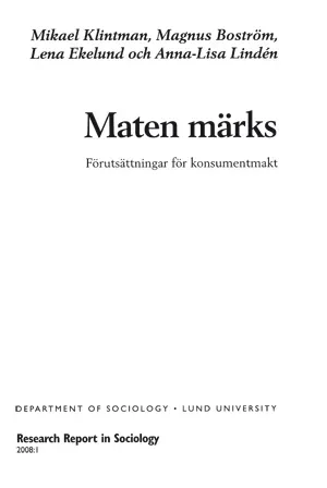 Maten märks, Förutsättningar för konsumentmakt