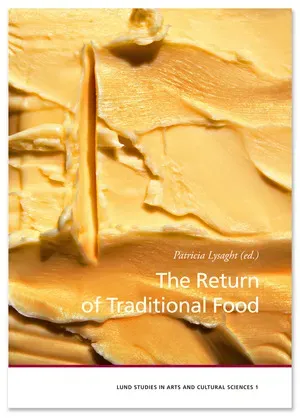 The Return of Traditional Food