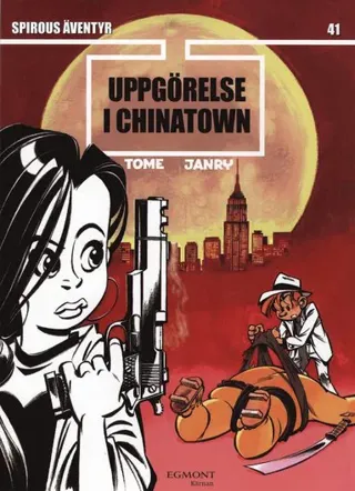 Spirous äventyr. Uppgörelse i Chinatown