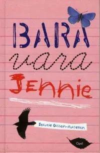 Bara vara Jennie