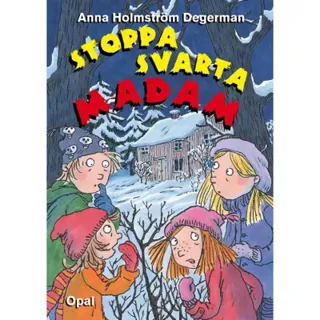 Stoppa Svarta madam