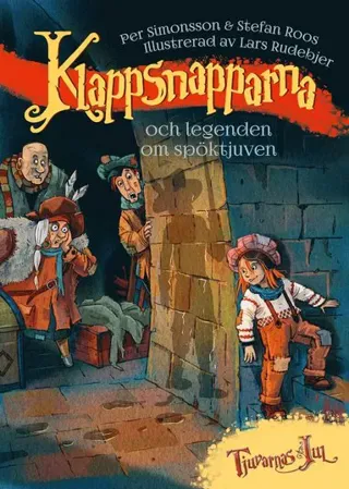 Klappsnapparna och legenden om spöktjuven