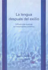 La lengua después del exilio: influencias suecas en retornados chilenos