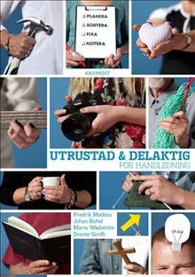 Utrustad och delaktig : för handledning