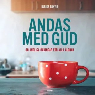 Andas med Gud