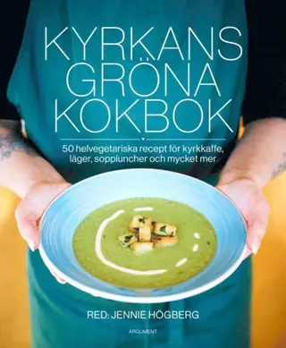 Kyrkans gröna kokbok