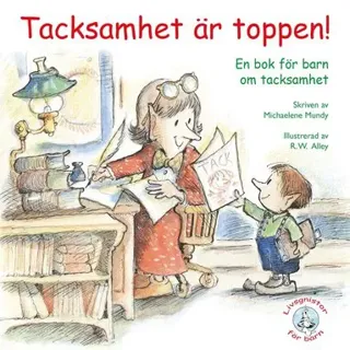 Tacksamhet är toppen!