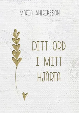 Ditt ord i mitt hjärta