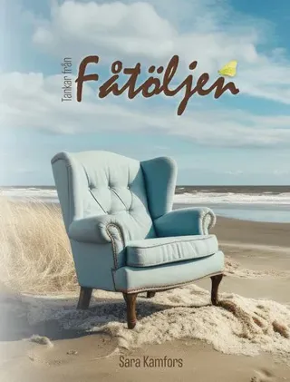 Tankar från fåtöljen