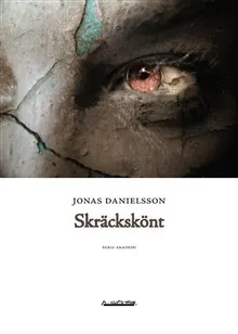 Skräckskönt : om kärleken till groteska filmer : en etnologisk studie