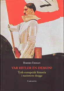 Var Hitler en demon?