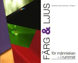 Färg och ljus för människan - i rummet