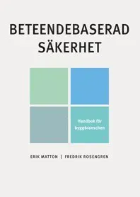 Beteendebaserad säkerhet : handbok för byggbranschen